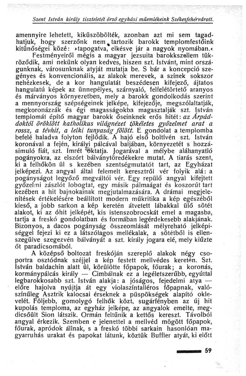 Szent István király tiszteletét őrző egyházi műemlékeink Székesfehérvárott.