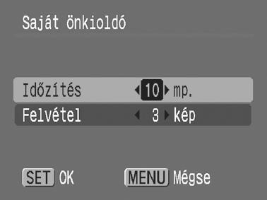 74 A leggyakrabban használt felvételi funkciók A késleltetési idő és a felvételek számának beállítása ( ) 1 Válassza az [Önkioldó] lehetőséget. 1. Nyomja meg a gombot. 2.