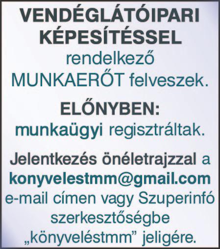 koordinátort (orosz nyelvtudás és számítógépes ismeret előny), jó megjelenésű, leinformálh a t ó t a k a r í t ó n ő t ( e r k ö l c s i b izonyítvány szükséges).