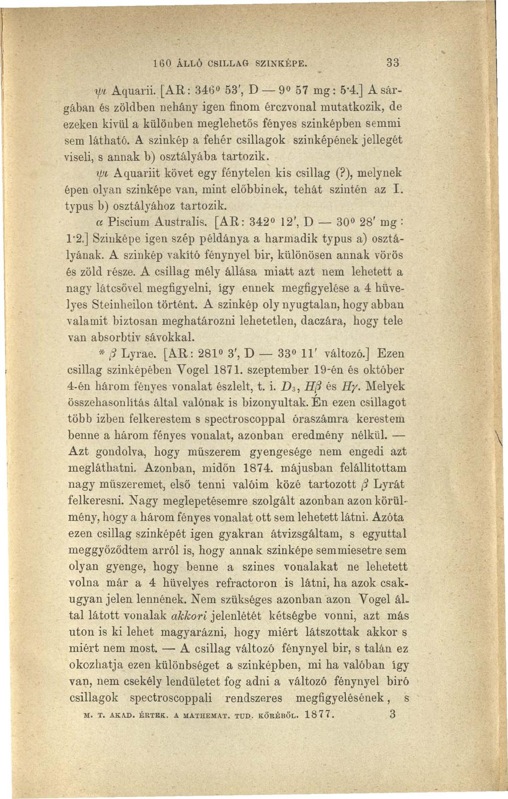 160 ÁLLÓ CSILLAG SZINKÉPE. 33 'l/jl Aquarii. [AR: 3460 53', D - 9 57 mg: 5 4.