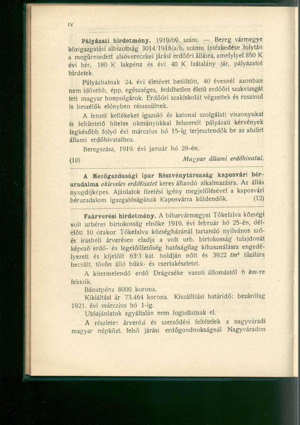 Pályázati hirdetmény. 1919/69. szám. Bereg vármegye közigazgatási albizottság 3014/1918/a/b.