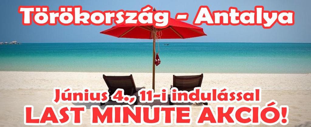 Szálloda / Indulás / Felnőtt ár Ft/fő 06.04. 06.11. Alanya Büyük 4*, FP, Alanya 87.885 91.035 Kleopatra Alis 3*, AI, Alanya 87.885 91.035 Ramada Resort Side 5*, AI, Side 106.785 109.