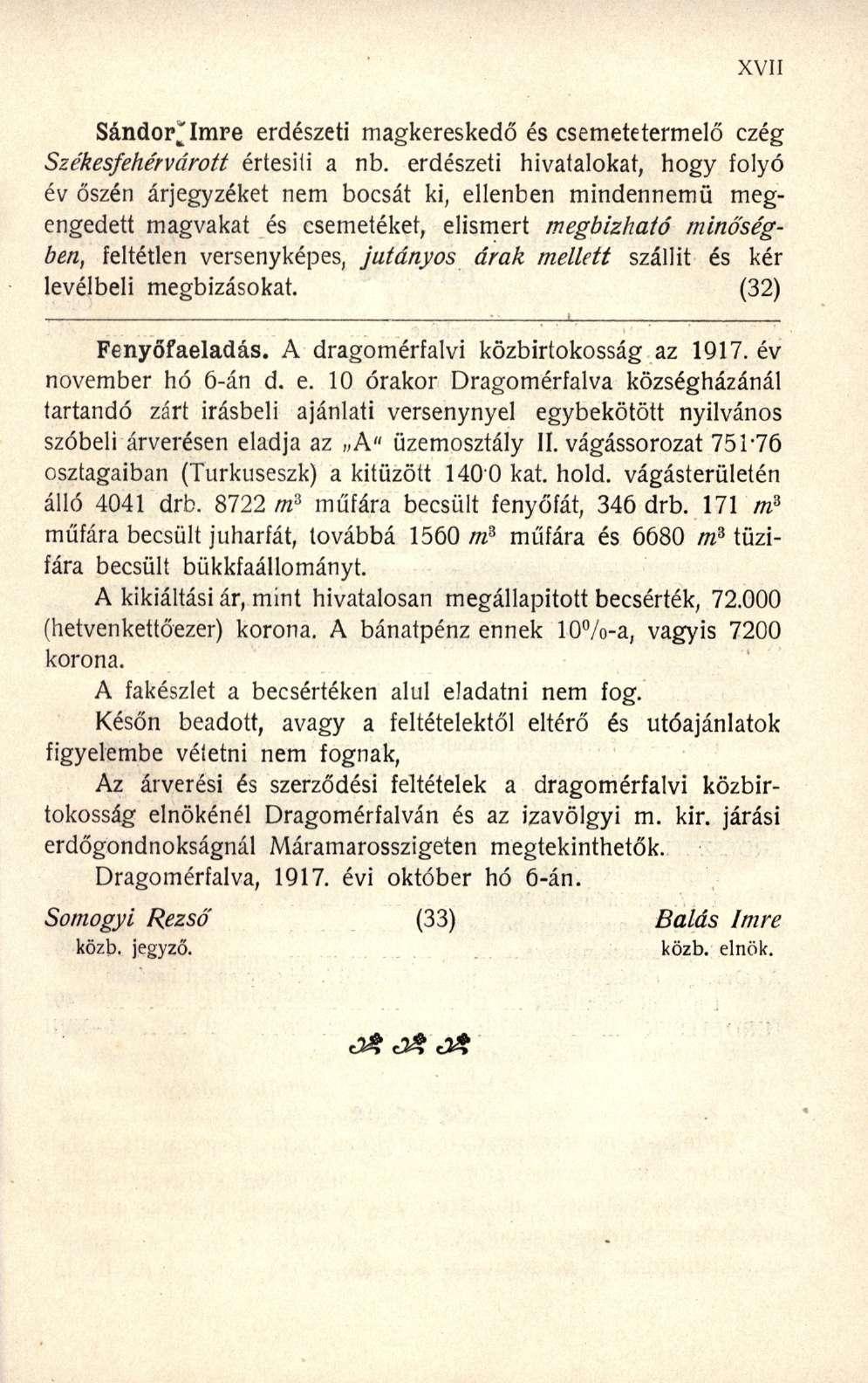 Sándor^ Imre erdészeti magkereskedő és csemetetermelő czég Székesfehérvárott értesiti a nb.