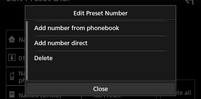 Az előre beállított telefonszám törléséhez érintse meg a [Delete] lehetőséget, majd a megerősítést kérő képernyőn érintse meg a [YES] gombot.