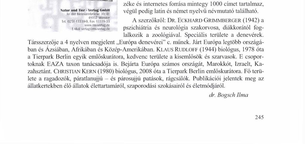 Könyvismertetés ÁLLATTANI KÖZLEMÉNYEK (2009) 94(2): 245.