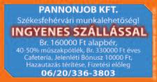 : 06-70/329-7554 HÁZ KÖRÜLI MUNKÁRA szorgalmas férfit keresek. Tel.: 06-70/943-0309 Kiskunfélegyházi munkahelyre keresünk 1 fő angolul beszélő kollégát VEZÉNYLŐ (manager) munkakörbe.