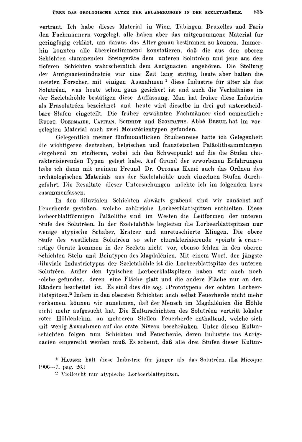 ÜBER DAS GEOLOGISCHE ALTER DER ABLAGERUNGEN IN DER SZELETAHÖHLE. 8 3 5 vertraut.