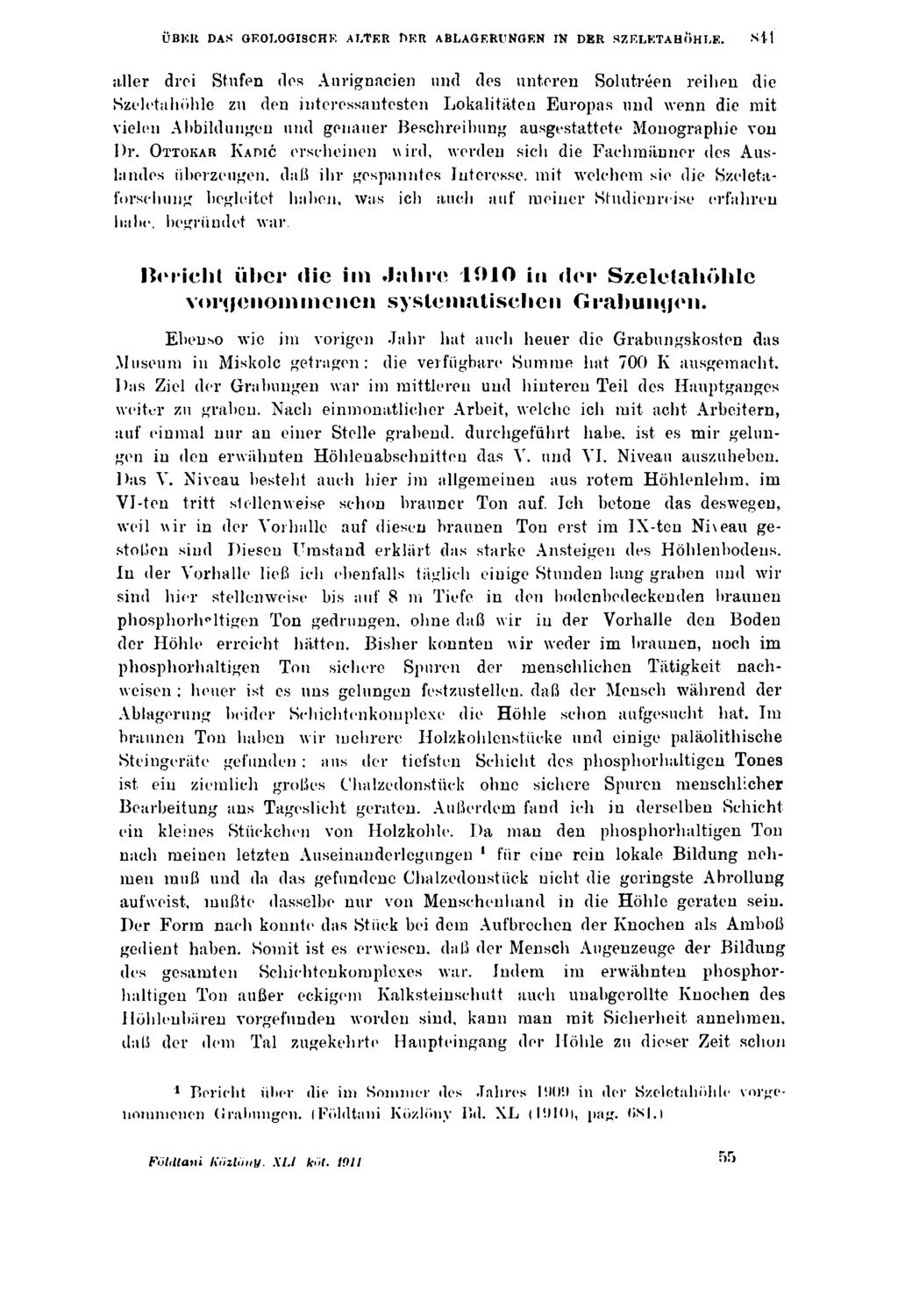 ÜBER DAS GEOLOGISCHE ALTER MOR ABLAGERUNGEN IN DER SZELETAHÖHLE.