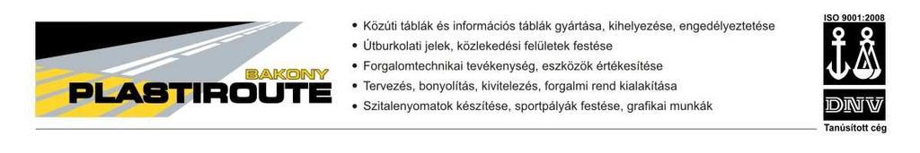 Tartalomjegyzék Tartalom Oldalszám Útbukolati jelzések 1-3 Közúti jelzőtáblák és egyéb táblák 4-5 Tartószerkezetek 6