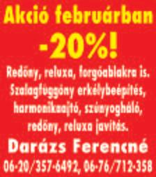 : 06-70/636-1472 BÚTOROK, GARDRÓBOK és egyéb ASZTALOS MUNKÁK. Tel.: 06-70/240-3085 Virágerdő sűrűjében pihen egy szív csendesen, rég nem dobbant családjáért, messze vitted Istenem.