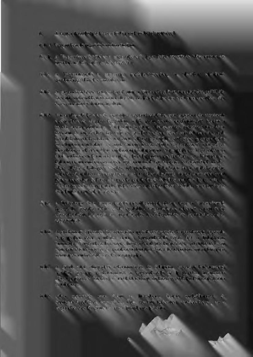 6. A vagyonkezeléshez kapcsolódó jogok és kötelezettségek 6.1. A Vagyonkezel ő jogai és kötelezettségei 6.1.1. A Vagyonkezel ő köteles a vagyonkezel ői jogot jelen szerz ődés időtartamára az ingatlan nyilvántartásba bejegyeztetni.