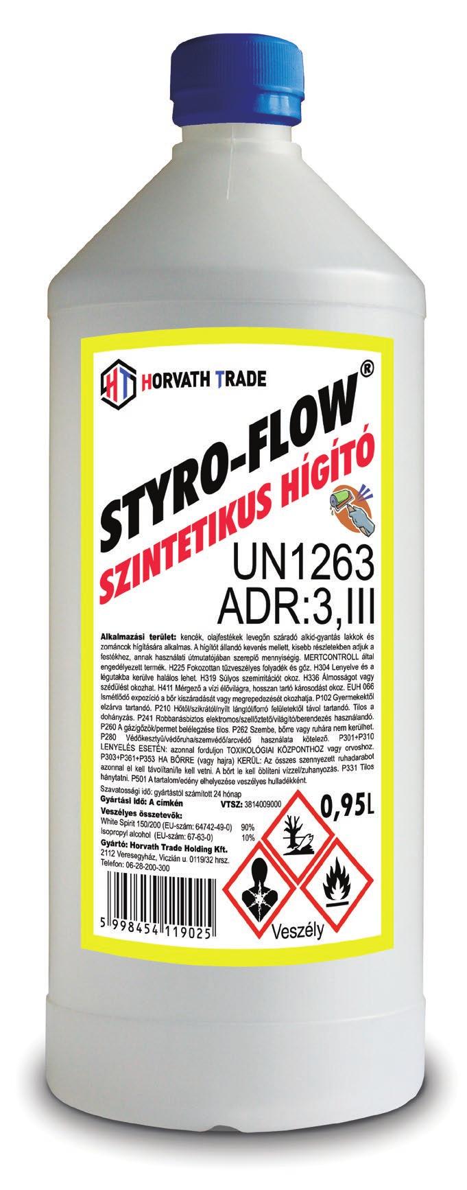 STYRO-FLOW SZINTETIKUS HÍGÍTÓ Összetétel Lakkbenzin és adalékok keveréke. Kencék, olajfestékek, levegőn száradó alkidgyantás lakkok és zománcok hígítására alkalmas.
