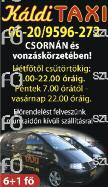 00 óra Szerkesztőség, hirdetésfelvétel: /Fax: