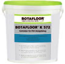 BOTAFlOOr k 572 -t egy innovatív újításnak köszönhetően rövid bárányszőrű hengerrel lehet felhordani, ha szabványos PVC desig burkolatról beszélünk.