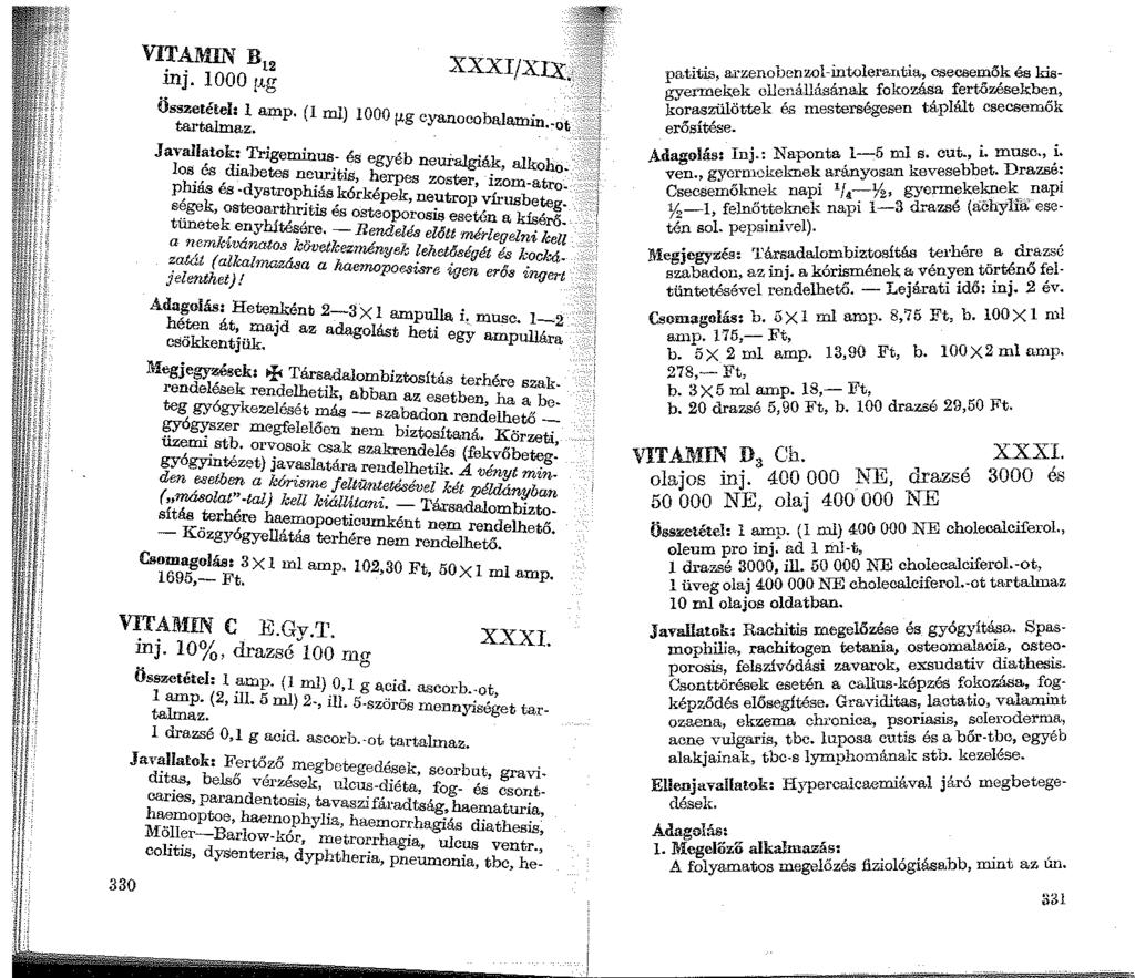1 11!1 ' 111 11 1 1.11' 11 jí l! VITAMIN B 12 mj. 1000 r"g Összetétel: l amp. (1 ml)!ooo µg cyanocobajamin.-ot tartalmaz.