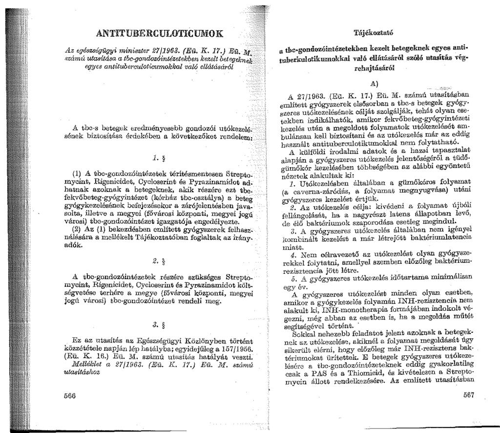 ANTITUllERCULOTICUMOK Az egé8zségügyi niin-iszter 2'1/1963. (EU. K. 17.) EU. -M szárnú utasítása a tbc-gondozóintézetekben ker.