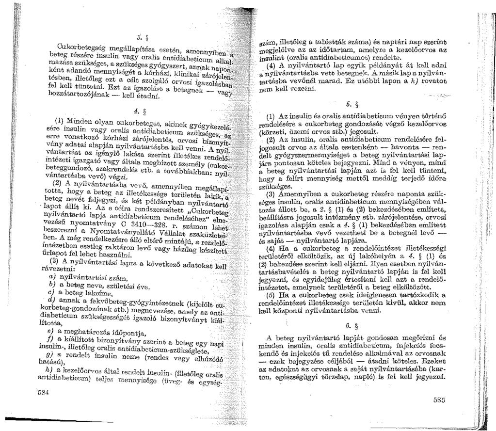 J, Cuko: te;.egs_ég n:egá.llapítása esetén, amenn b,,_ \}Ü: beteg reszere rnsulin var:ry orf'.jis antidiab,., ~ ~n. a.:~>: :. ma'.. ksé "". e_1cun1alka1'>> ---~, -za.