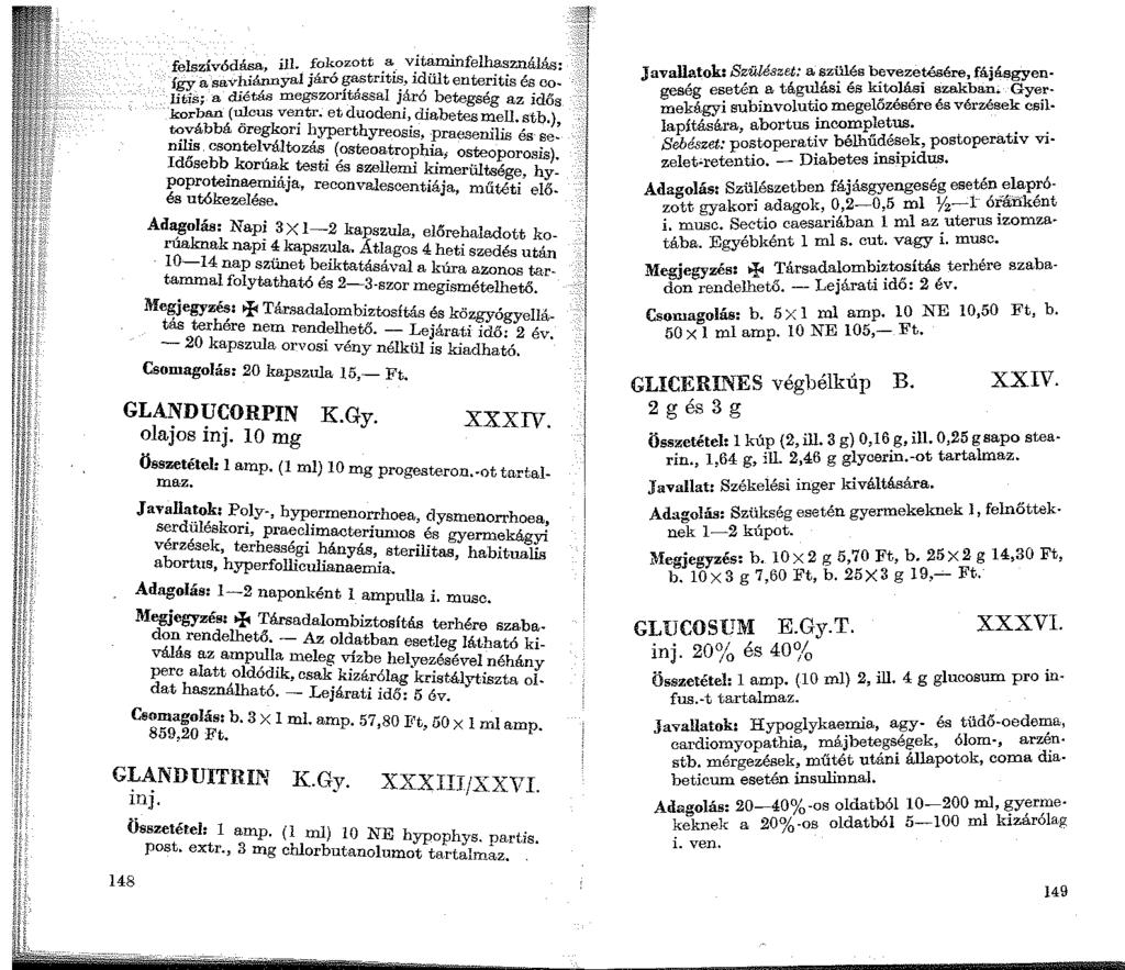 Í Ód '- "Jl fokozott a vitaminfelhasználás: felsz v a=, 1 '.- dül" t hiánnyal járo gastnt1s, 1 en te r1.,. 1s es ' co- ~~ ~ ~a~étás megszorítással járó betegség az idős ko~ban (ulcus ventr.