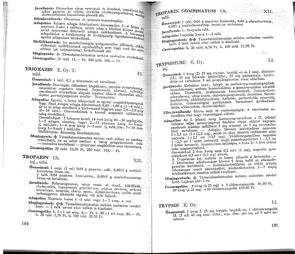 Jav~atok: Els!J~or~an ulcus ventdculi és duod.