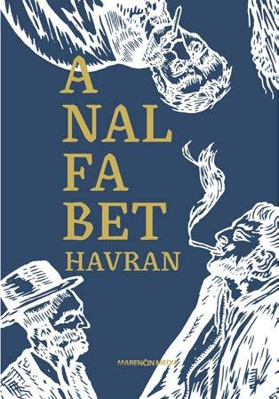 48 Analfabéta Európai Elsőkönyvesek Fesztiválja ford. György Norbert Beszélgetés a szerzővel: 2017. április 21. 15.30 17.