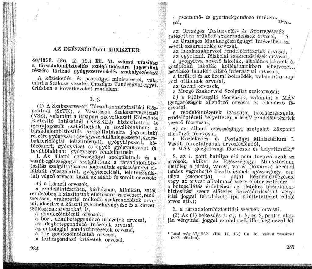 AZ EGÉSZSÉGÜGYI l\iiniszter 40/953. (Eü. K. 9.) Eü. M.