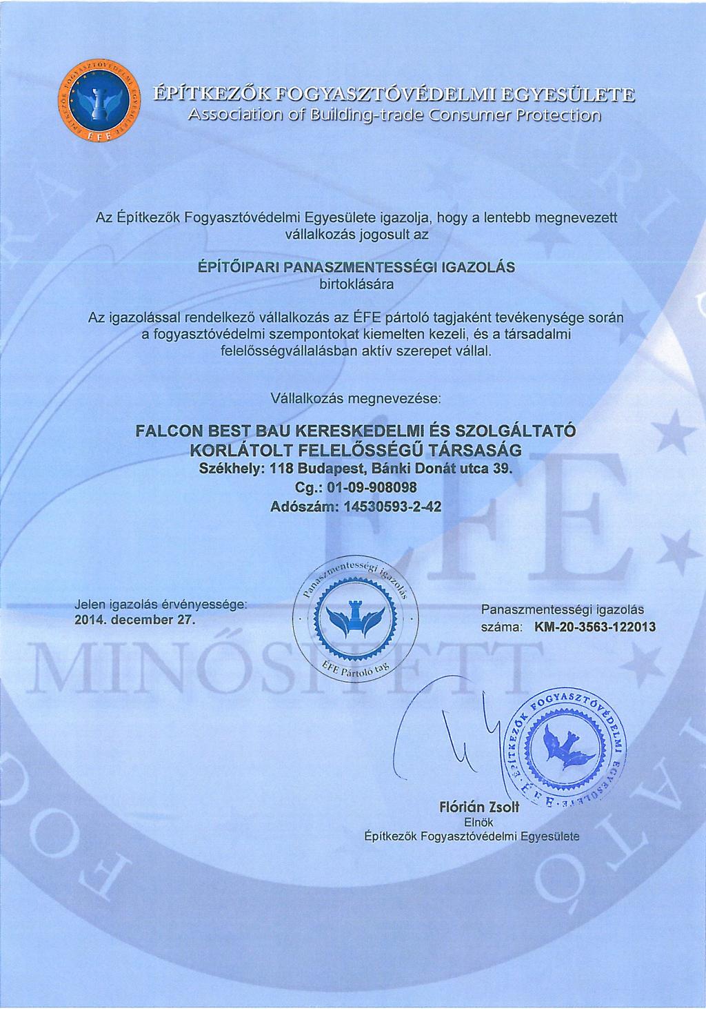H1481 Budapest, Bánki Donát utca 39. Tel./ Fax: +361/ 7888866 * Mob.