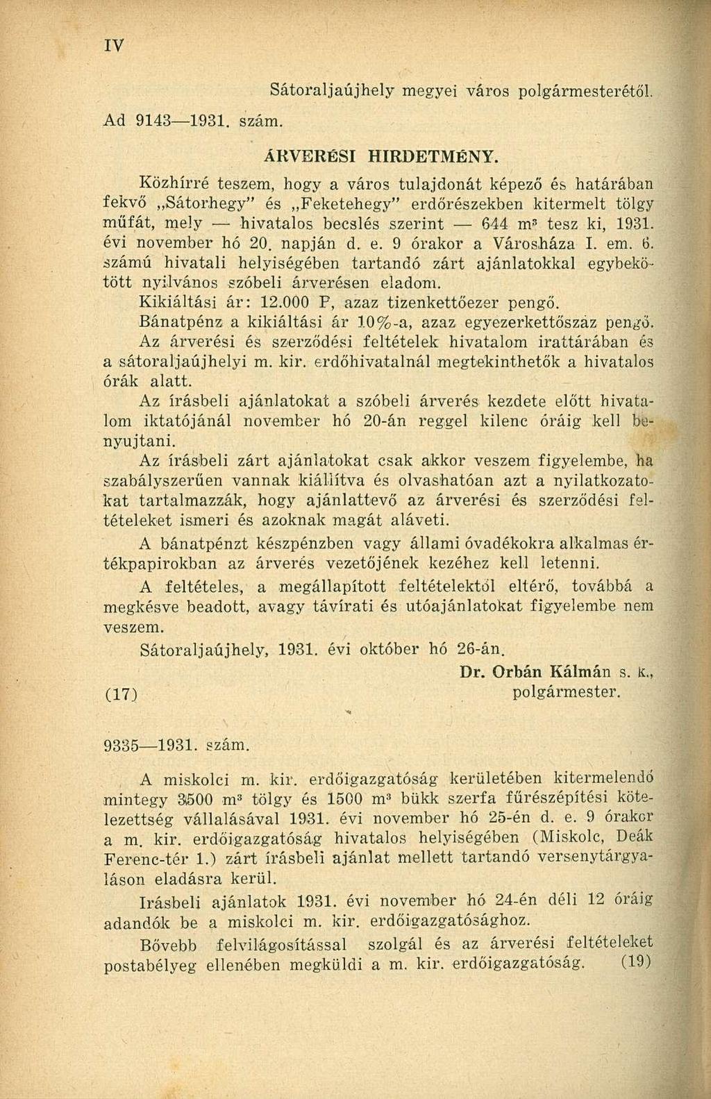 Sátoraljaújhely megyei város polgármesterétől. Ad 9143 1931. szám. ÁRVERÉSI HIRDETMÉNY.