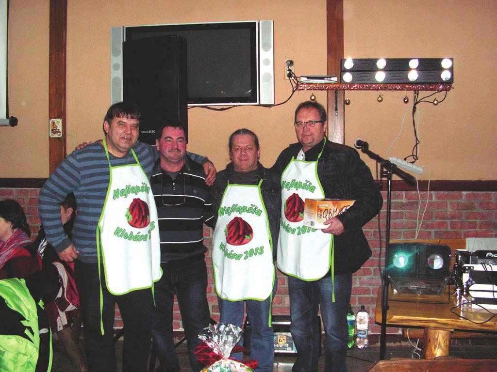 Najlepšia klobása MAK PUB. Súťaž otvorili starosta Nižnej Ing. Jaroslav Rosina a Ľubomír Kajan. Odborná porota nemala ľahkú úlohu, aby 12.12.2015 sa uskutočnil 17.