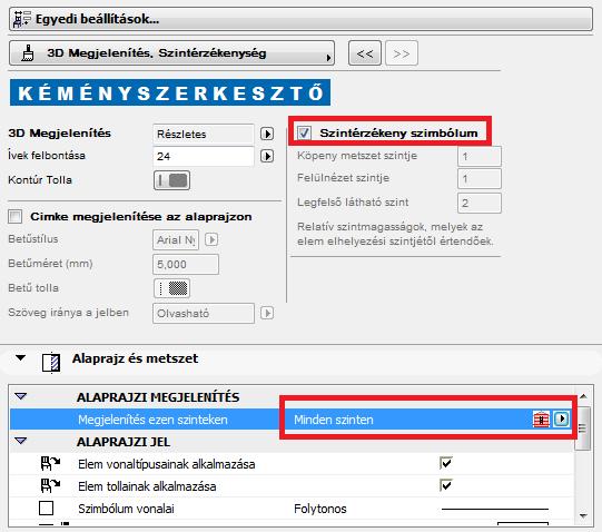 A SZINTÉRZÉKENY SZIMBÓLUM beállítás gondoskodik róla, hogy a különböző szinteken a megfelelő formában jelenjen meg: - Az emelet alsó síkja a kémény alja alatt van: nem jelenik meg semmi.