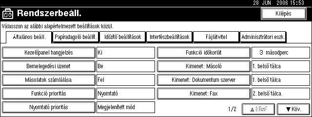 Kijelzõpanel A kijelzõpanel mutatja a készülék állapotát, a hibaüzeneteket és a funkciómenüket. A megjelenített funkcióelemek egyben kiválasztó gombként is szolgálnak.