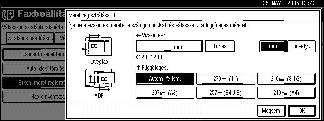 Szkennelési méret beprogramozása, módosítása és törlése Szkennelési méret beprogramozása, módosítása és törlése A következõ rész a szkennelési méret beprogramozását, módosítását és törlését ismerteti.