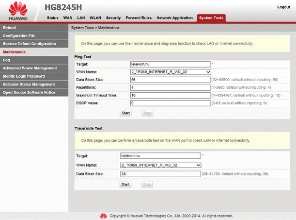 6.11.4 Hálózat diagnosztikai eszközök A System Tools -> Maintenance lapon lehet a LAN-on vagy az Interneten lévő host-ok elérhetőségét, vagy a hozzájuk tartozó útvonalat vizsgálni az IP címük vagy