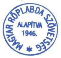 2. 1. A Szakszövetség neve: Magyar Röplabda Szövetség (rövidítve: MRSZ). 2. A Szakszövetség székhelye: 1134 Budapest, Váci út 19. 3. A Szakszövetség logója: 4.