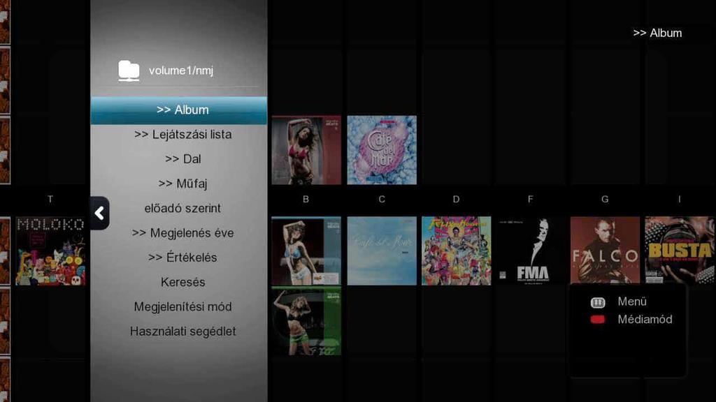 Popcorn Hour A-300 felhasználói kézkönyv Zene Album Lejátszási lista Dal Műfaj Előadó Megjelenés éve Értékelés Keresés Nézet Használati segédlet Lemezenként kategórizál.