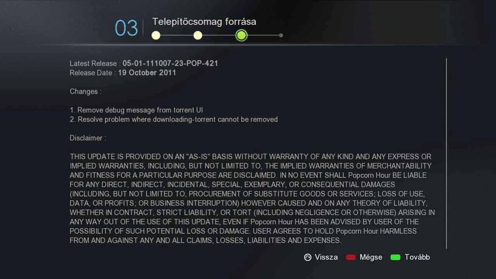 www.popcornhour.hu Az NMT-programok telepítéséhez szükség van az apps.nmt fájlra.