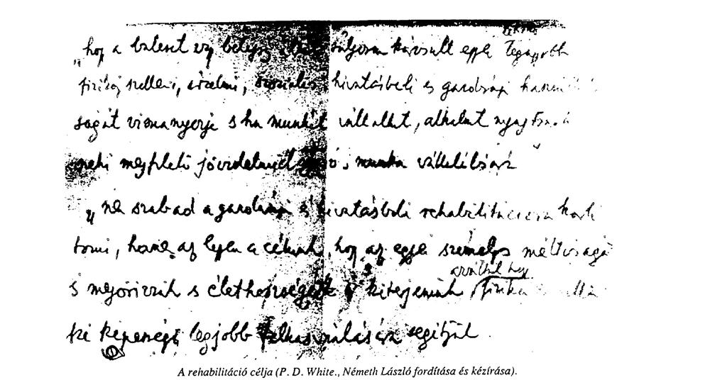 A rehabilitáció célja P.D.White.