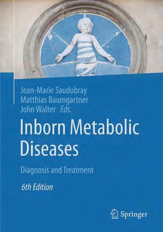 metabolism (IEM) and more than 300 new disorders have been described, 6th ed. 2016, XXXII, 658 p. 81 illus., 69 illus in color.