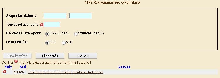 Az Egyed azonosító, az Ivar, a Születési dátum és az Anya azonosító választható rendezési szempontként.