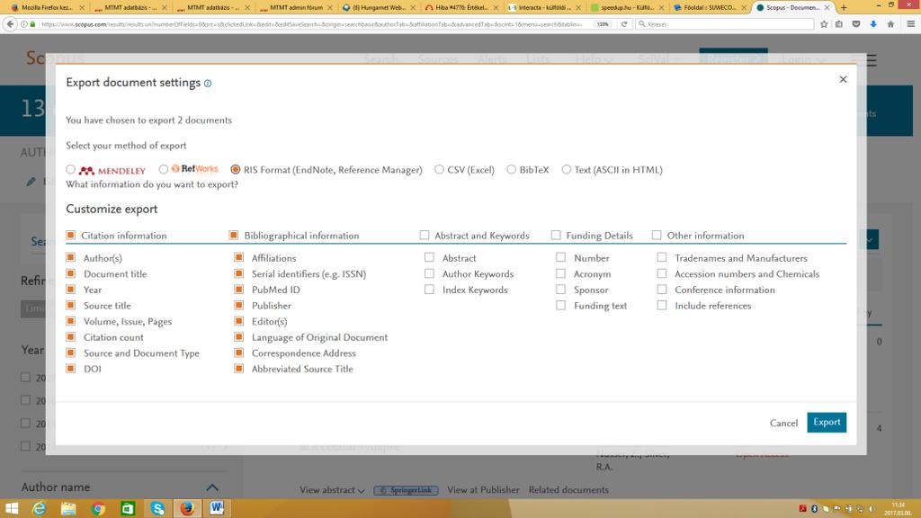 Közlemények adatainak mentése: A felület fejlécében: Export gomb Új felületen (Export document settings) kijelölendő RIS format Citation information Bibliographical information A megfelelő