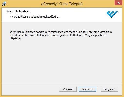 Továbblépéshez kattintson a. az Elfogadom a licencszerződésben foglalt feltételeket rádió gombra, majd b.