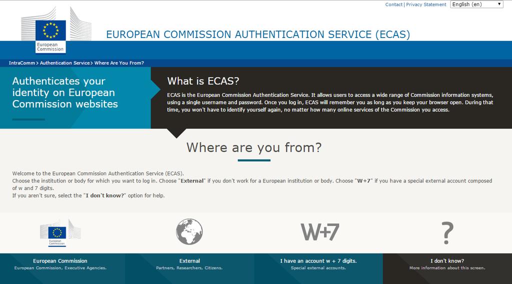 1. ECAS regisztráció (European Commission Authentication Service) https://webgate.ec.europa.