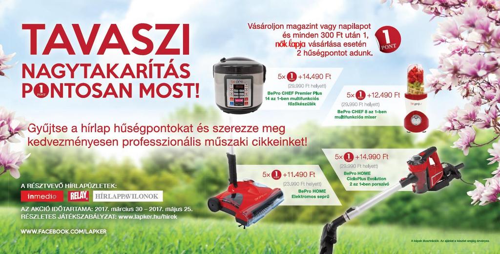 A promócióra kijelölt Inmedio, Relay üzletekben és hírlappavilonokban futó tavaszi pontgyűjtő promóciós kampány részvételi szabályzata A Grupo Marketinnova Hungría Kft. (1138 Budapest, Népfürdő u. 22.