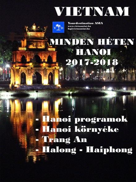 EXTRA NAPOK HANOIBAN A HALONG ÖBÖL Hanoi extra napjaink nem csak a programok árát, de a kiegészítő éjszaka árát is tartamazzák Hanoi bázis szállodánkban.