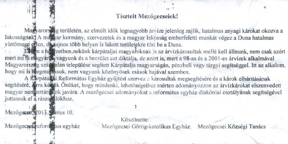 192 Tóth Enikő Mezőgecse nyelvi tájképe Mezőgecse (ukránul Геча) Beregszásztól 10 km-re fekszik.