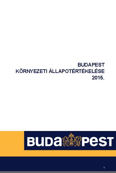 Elérhető az alábbi helyen: http://budapest.hu/lapok/hivatal/korny ezetvedelem.