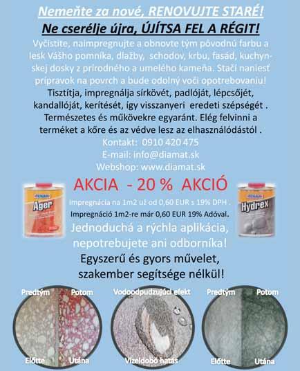 DS 10-24 STRANA - 08 Na všetky výrobky od 1 vreca po 1 paletu Z¼AVA 10% nad 1 paletu 15% polystyrén 5 cm - polystyrén 8 cm - polystyrén 10 cm - cement - 9,99- /q 2 1,9- /m 2 3,04- /m 2 3,8- /m