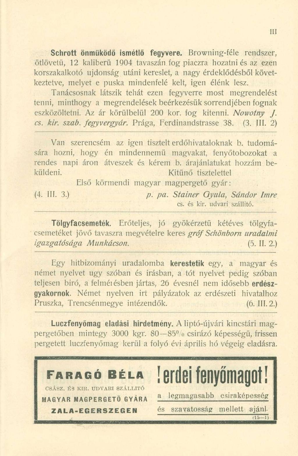 Schrott önműködő ismétlő fegyvere.