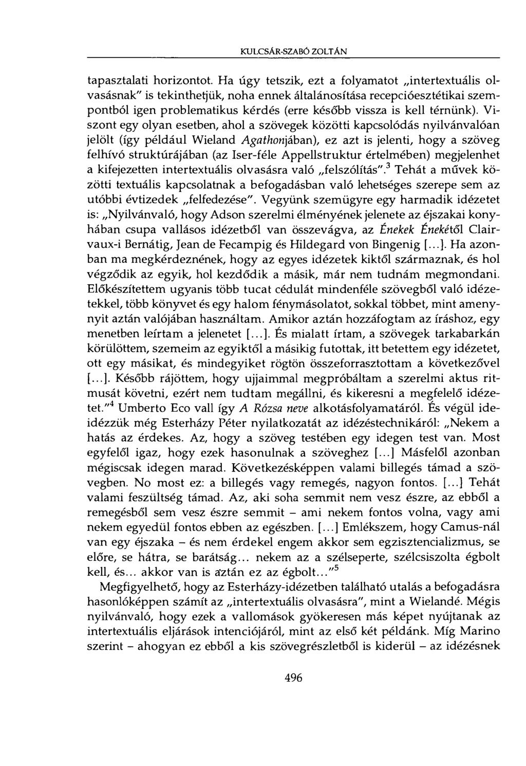 KULCSÁR-SZABÓ ZOLTÁN tapasztalati horizontot.
