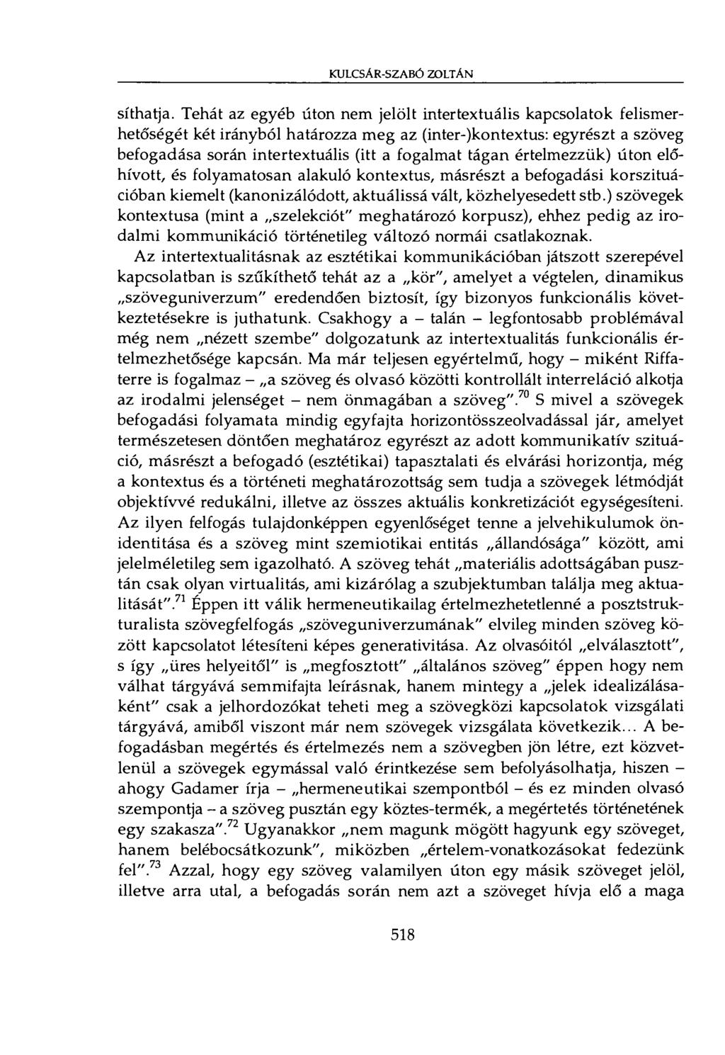 KULCSÁR-SZABÓ ZOLTÁN síthatja.