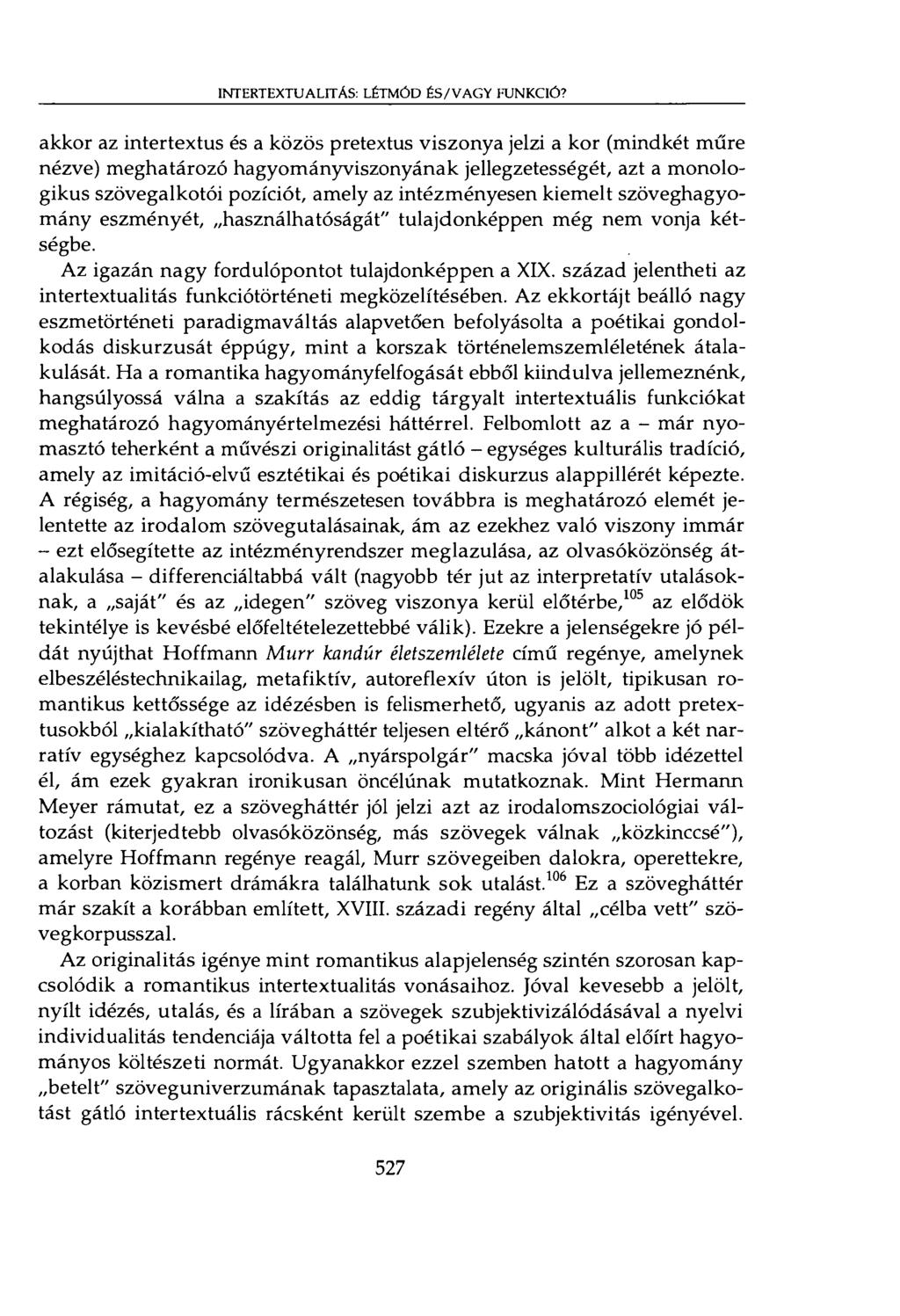 INTERTEXTUALITÁS: LÉTMÓD ÉS/VAGY FUNKCIÓ?